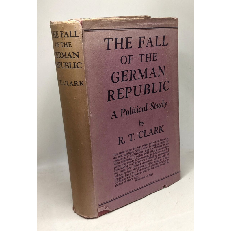 The fall of the German Republic a political study
