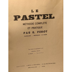 Le pastel - méthode complète et pratique