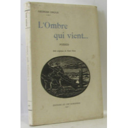 L'ombre qui vient... poésies bois originaux de Henri Poos