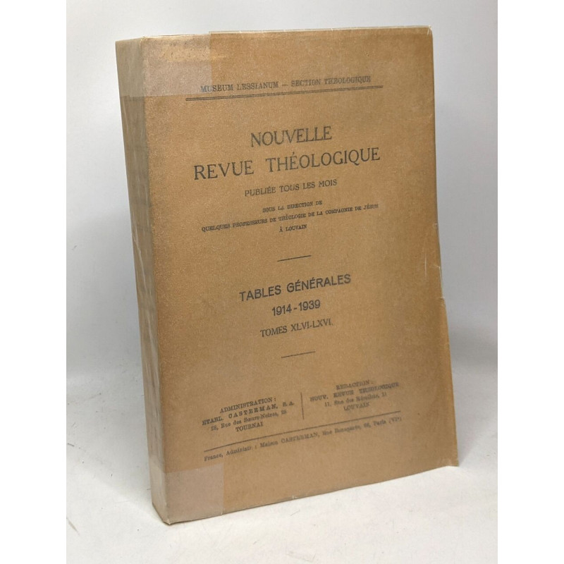 Nouvelle revue théologique publiée tous les mois - Tables...