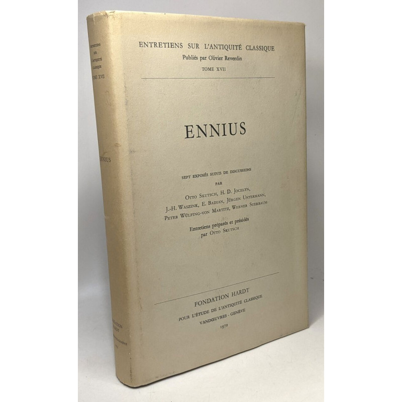 Ennius - sept exposés suivis de discussions - entretiens sur...