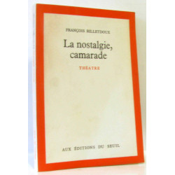 La nostalgie camarade
