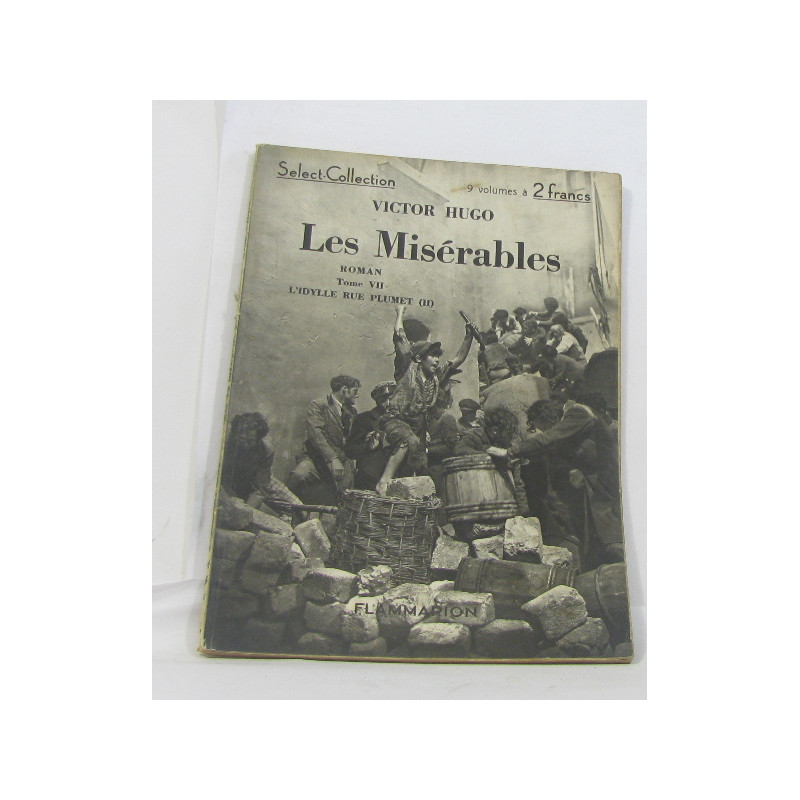Les misérables tome VII L'idylle rue plumet (II)
