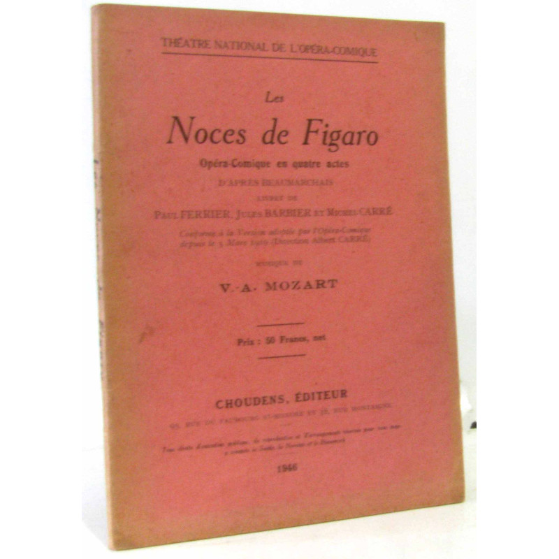 Les noces de Figaro : opéra-comique en quatre actes