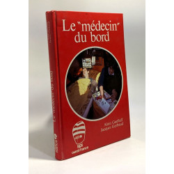 Le médecin du bord - photographies de Fediaevsky - dessins: Artur