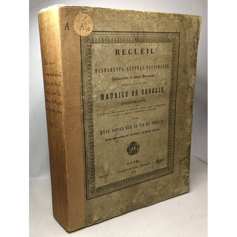 Recueil des mandements lettres pastorales instructions et autres...