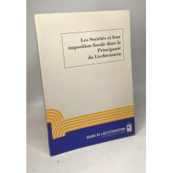 Les sociétés et leur imposition fiscale dans la principauté du...