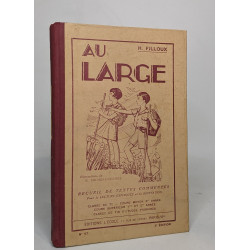 Au large - receuil de textes commentés pour la lecture expliquée...