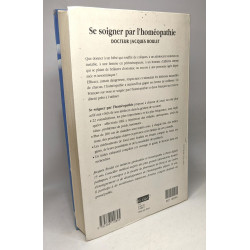 Guide familial de l'homéopathie + L'homéopathie une médecine sur...