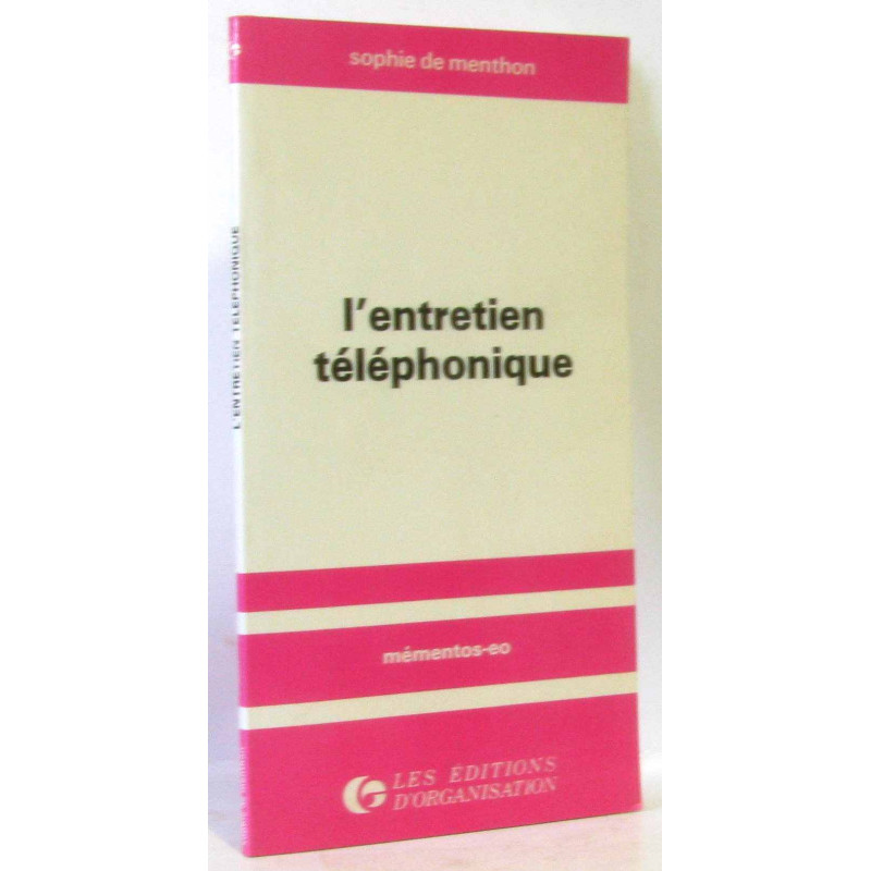 L' Entretien téléphonique