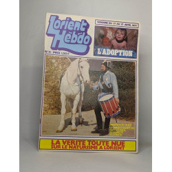 Lot de 22 numéros de la revue "Lorient hebdo": Numéros 1 à 14 -...