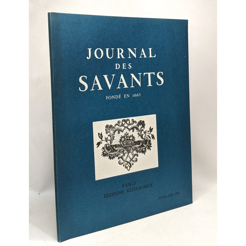 Journal des savants fondé en 1665 --- avril-juin 1975