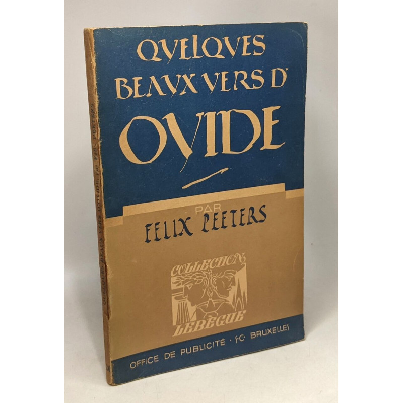 Ovide quelques beaux vers - collection Lebègue