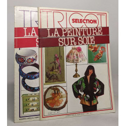 Lot de 2 numéros hors série de "Tri selection": la peinture sur...