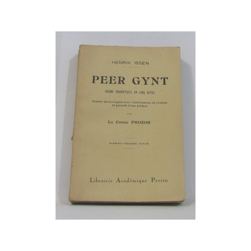 Peer gynt poème dramatique en cinq actes