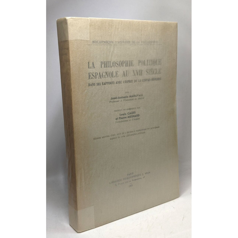 La philosophie politique espagnole au XVIIe siècle dans ses...