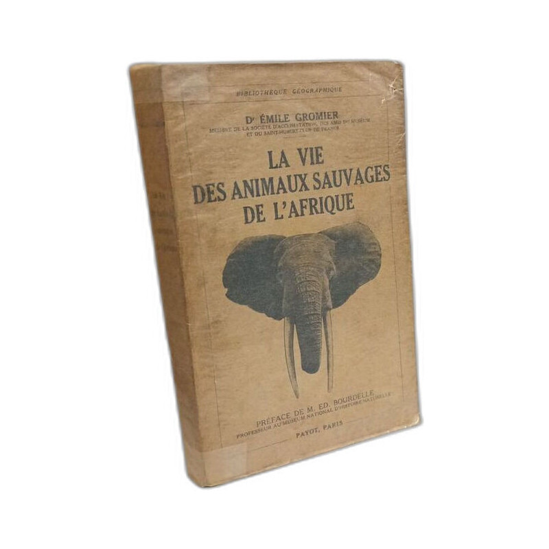 La Vie des animaux sauvages de l'Afrique
