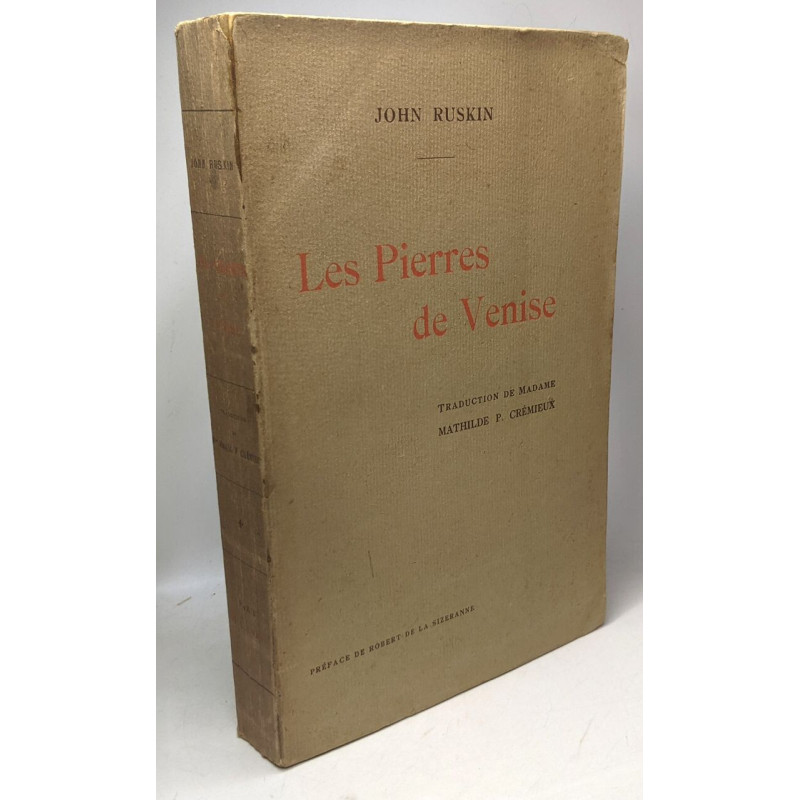Les Pierres de Venise - traduction de Madame Mathilde P. Crémieux