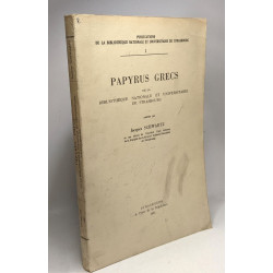 Papyrus Grecs de la bibliothèque nationale et universitaire de...