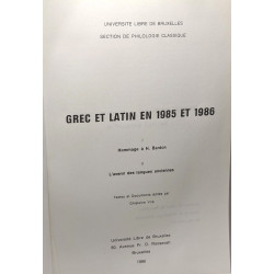 Grec et Latin en 1986 et 1986 - I. Hommage à H. Bardon, II....