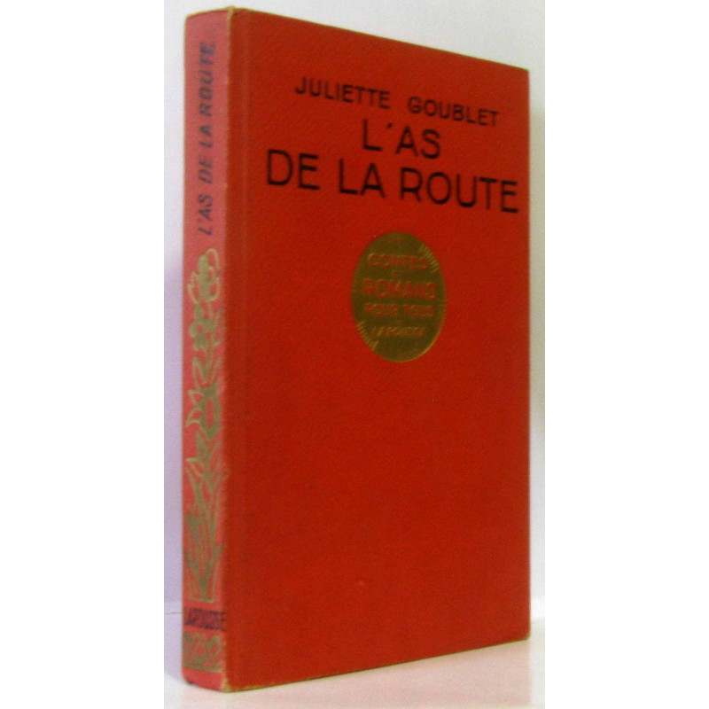 L'as de la route - contes et romans pour tous