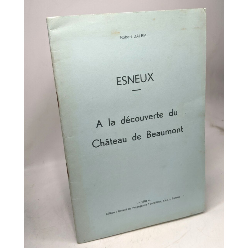 Esneux à la découverte du château de Beaumont