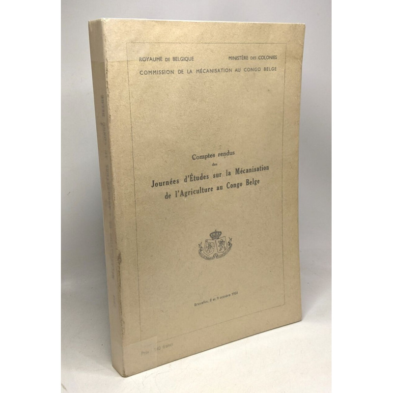 Comptes rendus des journées d'études sur la mécanisation de...