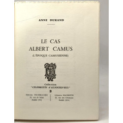 Le cas Albert Camus - coll. célébrités d'aujourd'hui