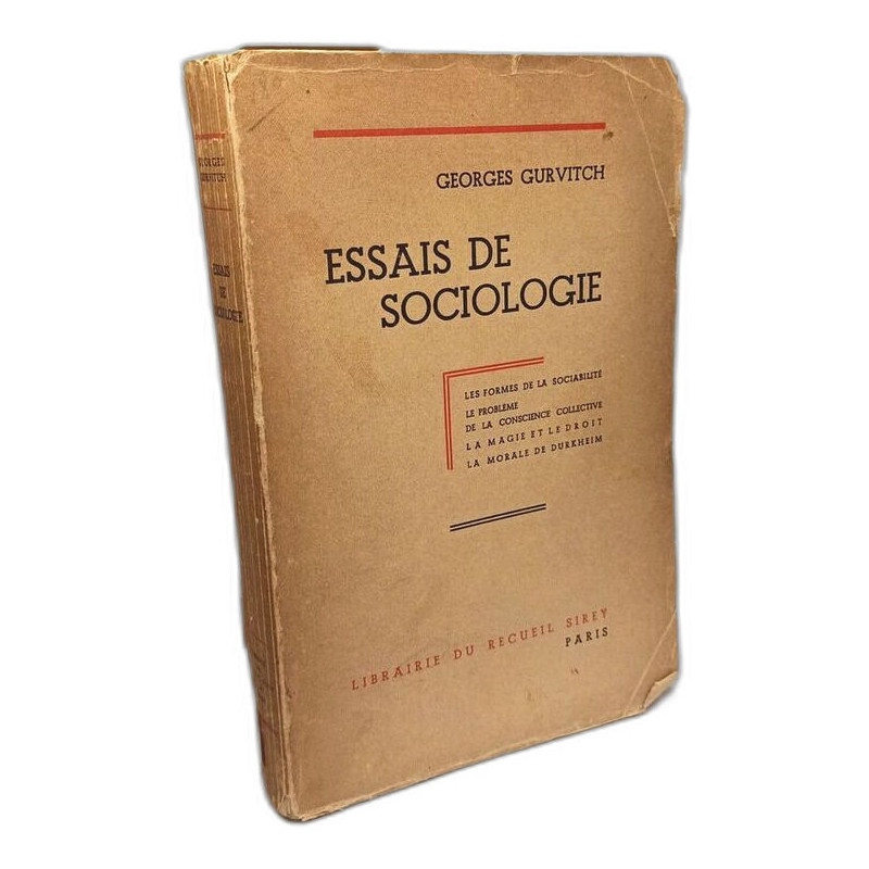Essais de Sociologie. Les formes de la sociabilité. Le problème de...