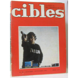 Cibles la revue des armes et du tir - 44 numéros discontinus du...