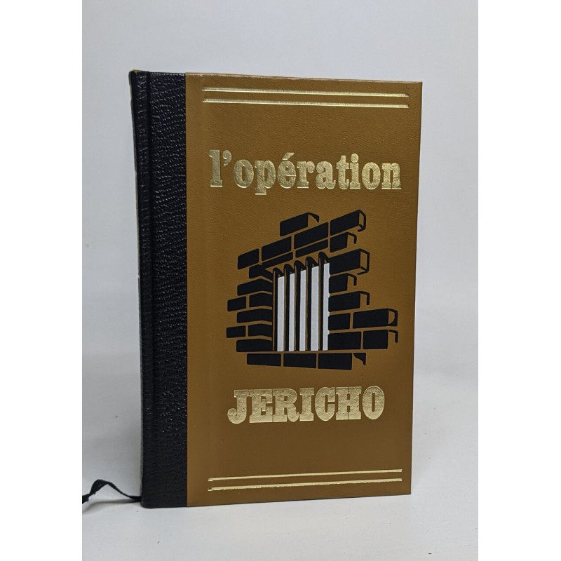 L'opération jéricho