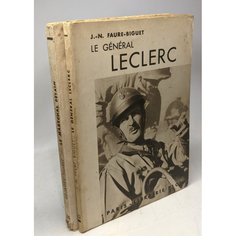 Le Général Leclerc (1948) + Le Maréchal Pétain (1941) -- 2 volumes