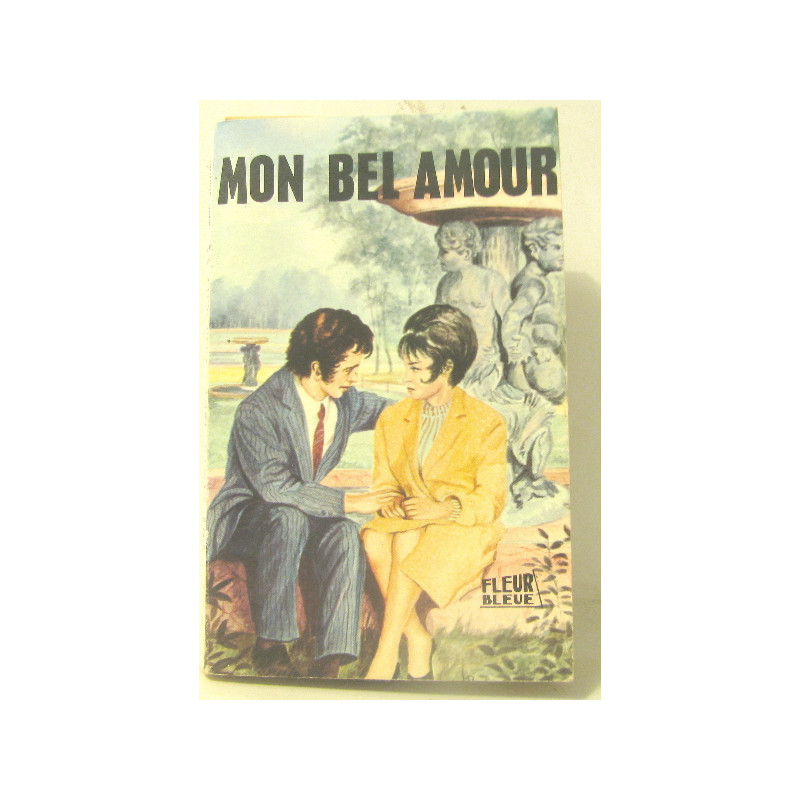 Mon bel amour