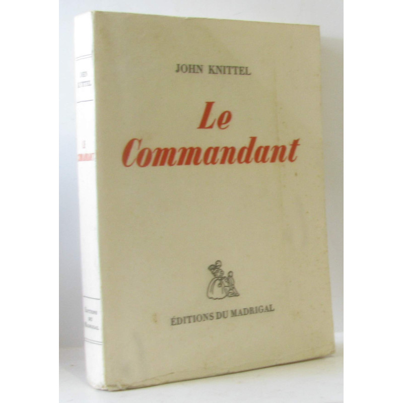 Le commandant (pages non coupées)