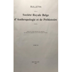 Bulletin de la société Royale Belge d'Antrhopologie et de...