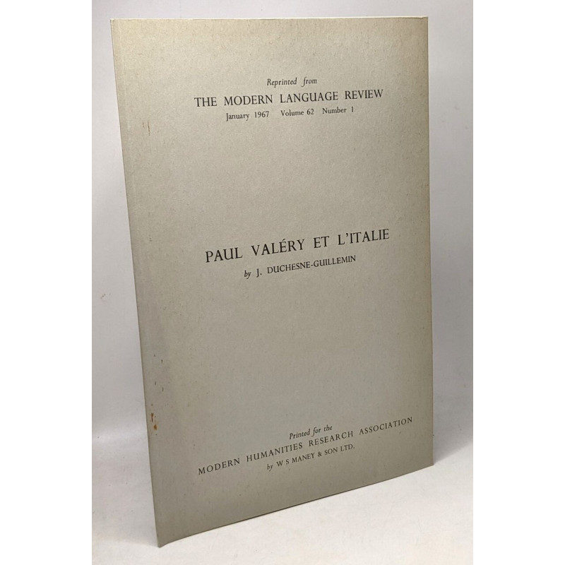 Paul Valéry et l'Italie --- reprinted from The modern langage...