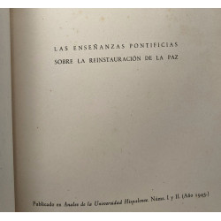 Las ensenanzas pontificas sobre la reinstauracion de la paz --- El...