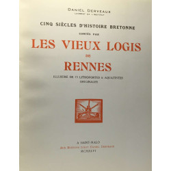 Cinq siècles d'histoire bretonne contés par les vieux logis de...