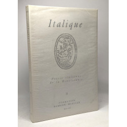 Italique - TOME II - poésie italienne de la Renaissance