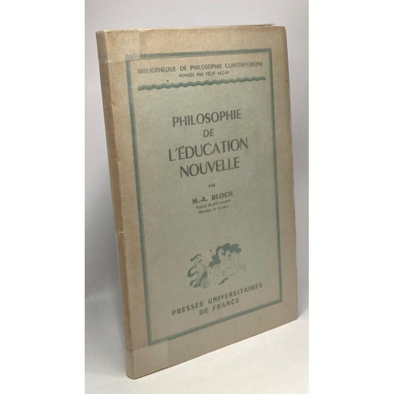 Philosophie de l'éducation nouvelle - bibliothèque de philosophie...