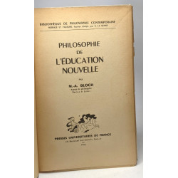 Philosophie de l'éducation nouvelle - bibliothèque de philosophie...