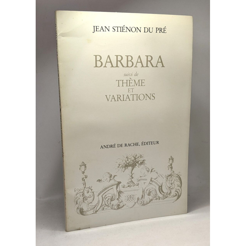 Barbara suivi de thème et variations - avec hommage de l'auteur