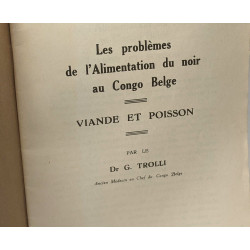 Les problèmes de l'alimentation du noir au Congo Belge