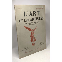 L'Art et les artistes - Art Ancien Moderne Décoratif - Nouvelle...