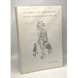 De vogels van aristophanes: een structuuranalyse en interpretatie