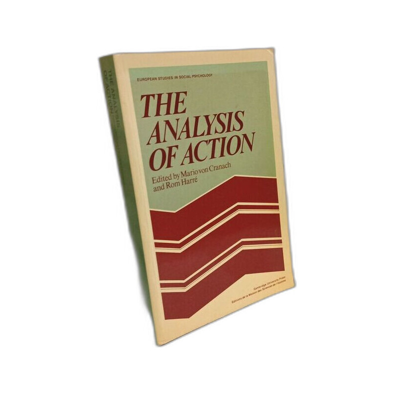 The Analysis of Action: Recent Theoretical and Empirical Advances...