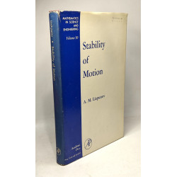 Stability of Motion / Mathematics in science and engineering VOLUME 30