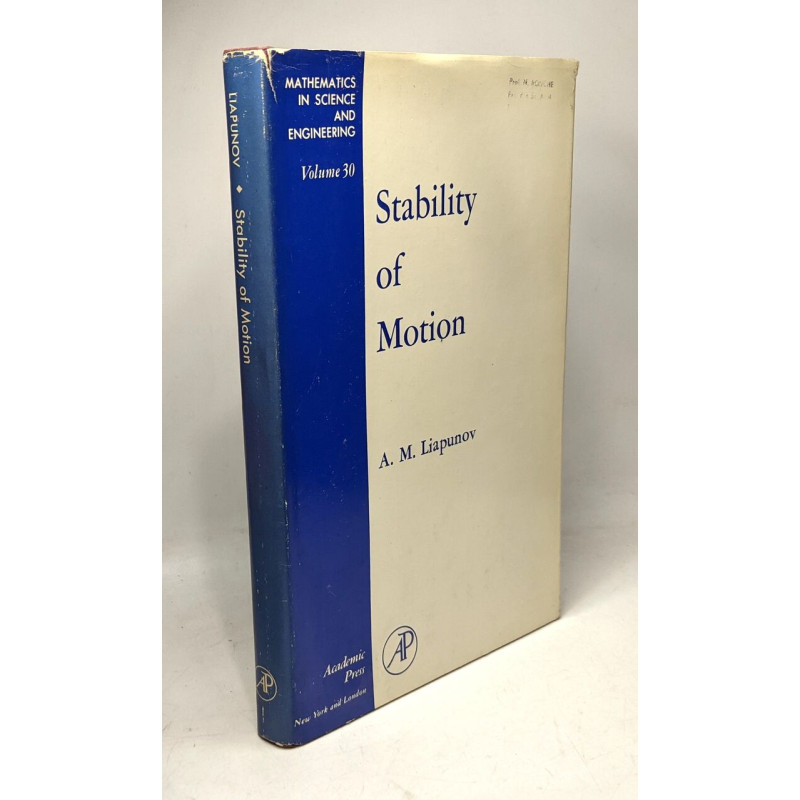 Stability of Motion / Mathematics in science and engineering VOLUME 30