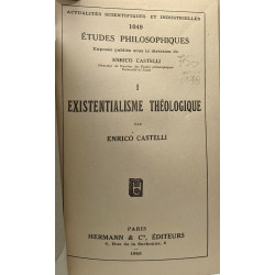 Existentialisme théologique - TOME I - acutalités scientifiques et...