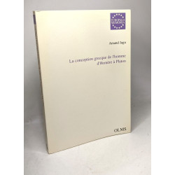 La conception grecque de l'homme d'Homère à Platon